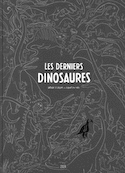 Derniers dinosaures (Les)